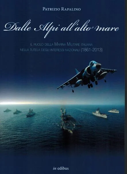 dalle alpi all’alto mare - Libri e DVD
