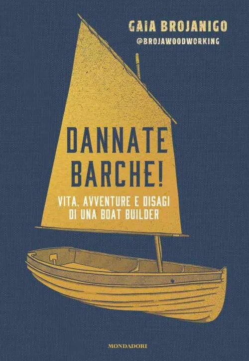 dannate barche! - Libri e DVD