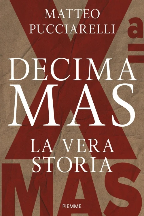 Decima MAS - Libri e DVD