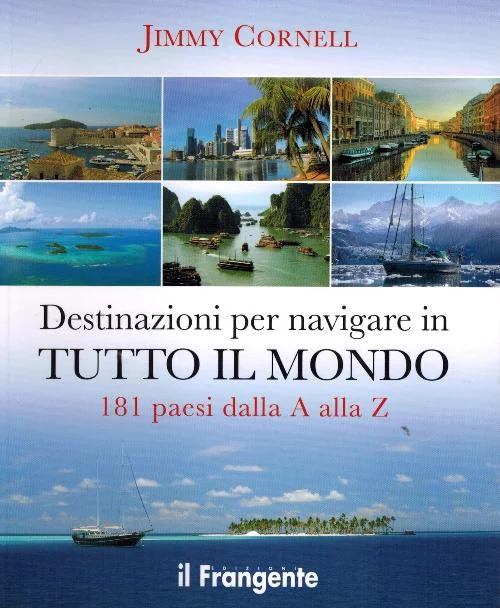 destinazioni per navigare in tutto il mondo - Libri e DVD