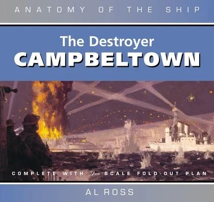 the destroyer campbeltown (anatomy of the ship) - Libri e DVD