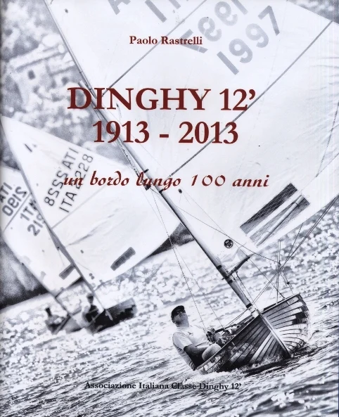 dinghy 12′ 1913-2013