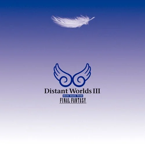 Distant WorldsIII:more music from FINAL FANTASY - WAFUU JAPAN
