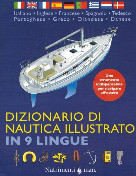 Dizionario di nautica illustrato in 9 lingue - Libri e DVD