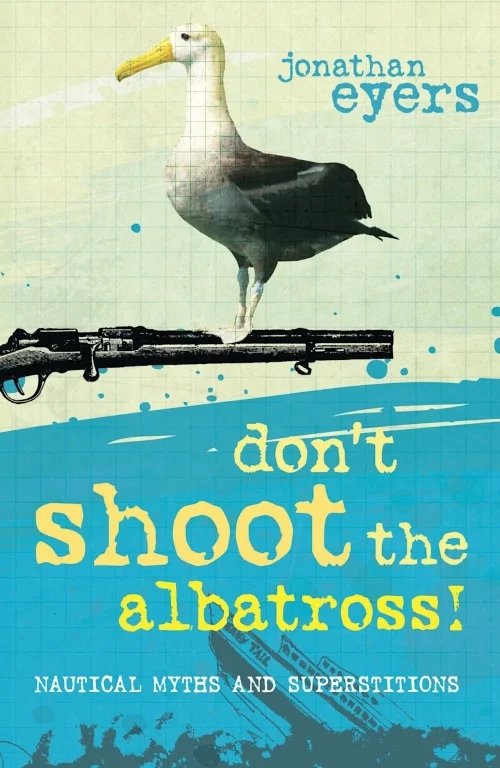 don’t shoot the albatross! - Libri e DVD