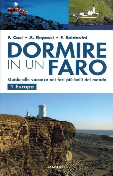 dormire in un faro vol. 1 – europa - Libri e DVD