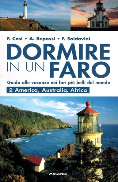dormire in un faro vol. 2 – america, australia, africa - Libri e DVD