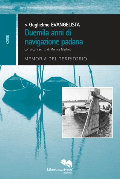 duemila anni di navigazione padana - Libri e DVD