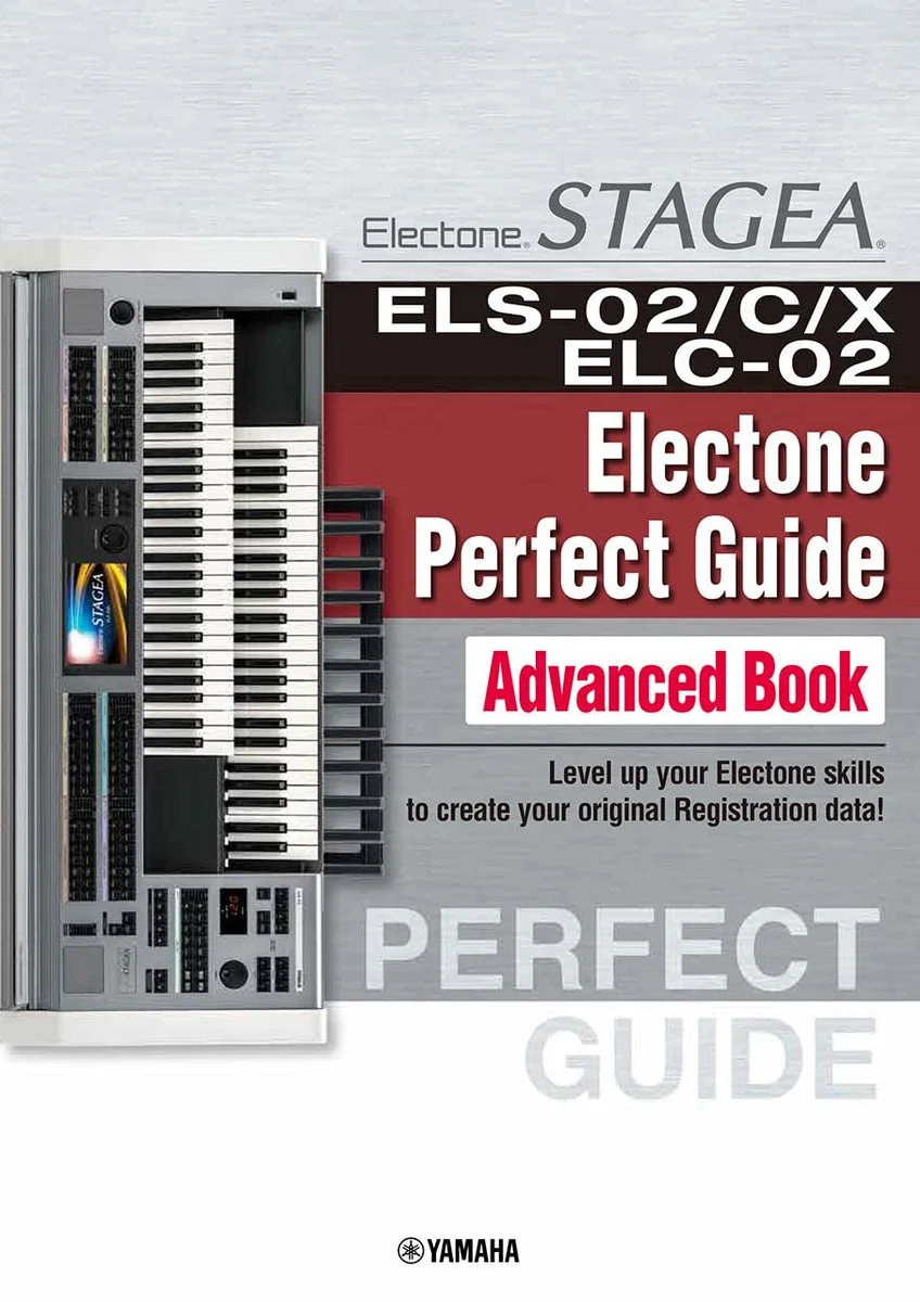 Yamaha Electone STAGEA guida avanzata inglese ELS-02 ELS-C ELS-X ELC-02
