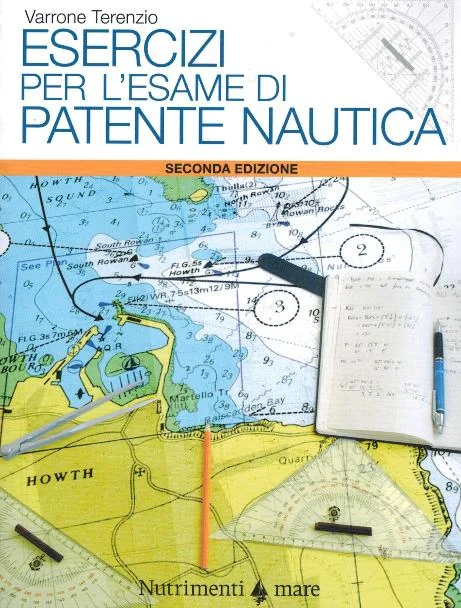esercizi per l’esame di patente nautica - Libri e DVD