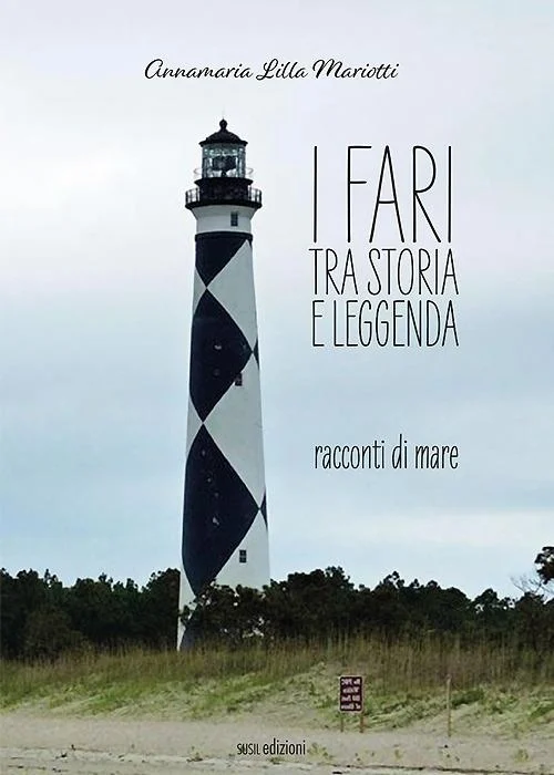 i fari tra storia e leggenda - Libri e DVD