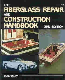 the fiberglass repair and construction handbook - Libri e DVD