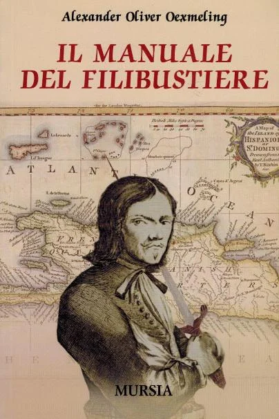 il manuale del filibustiere - Libri e DVD