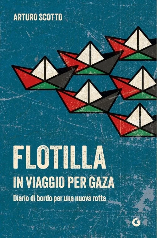 Flotilla – In viaggio per Gaza - Libri e DVD