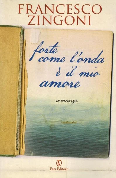 forte come l’onda è il mio amore - Libri e DVD