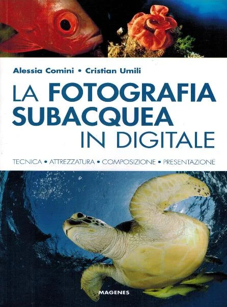 la fotografia subacquea in digitale - Libri e DVD