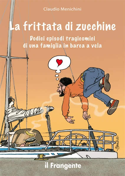 la frittata di zucchine - Libri e DVD