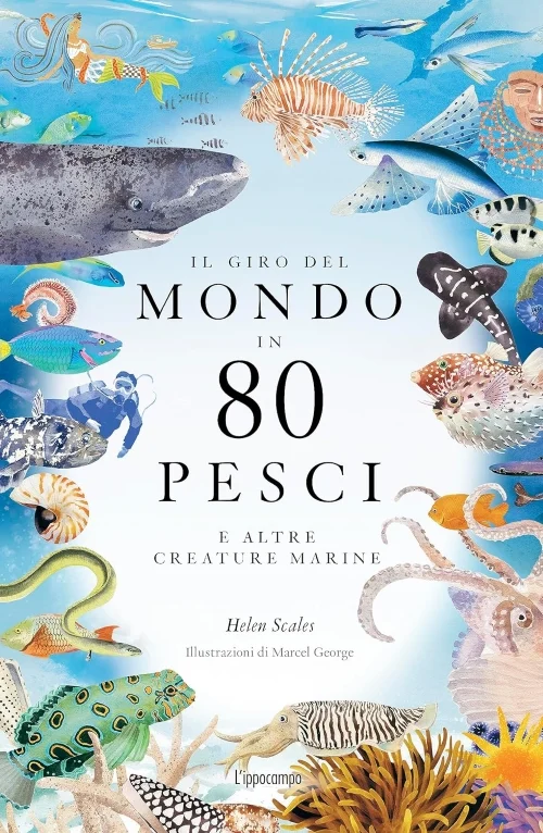 il giro degli oceani in 80 pesci - Libri e DVD