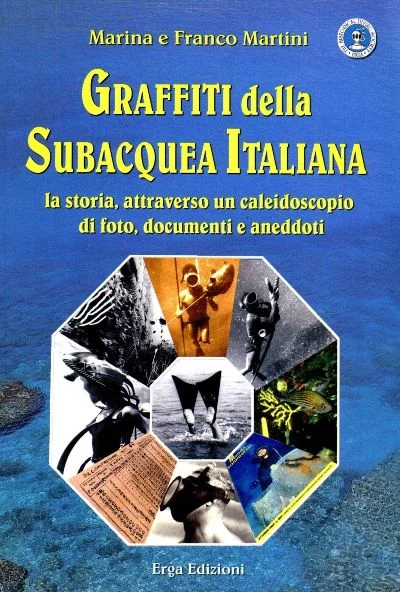 graffiti della subacquea italiana - Libri e DVD