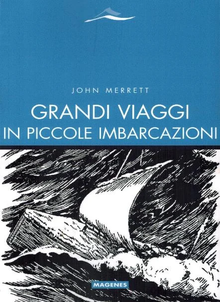 grandi viaggi in piccole imbarcazioni - Libri e DVD