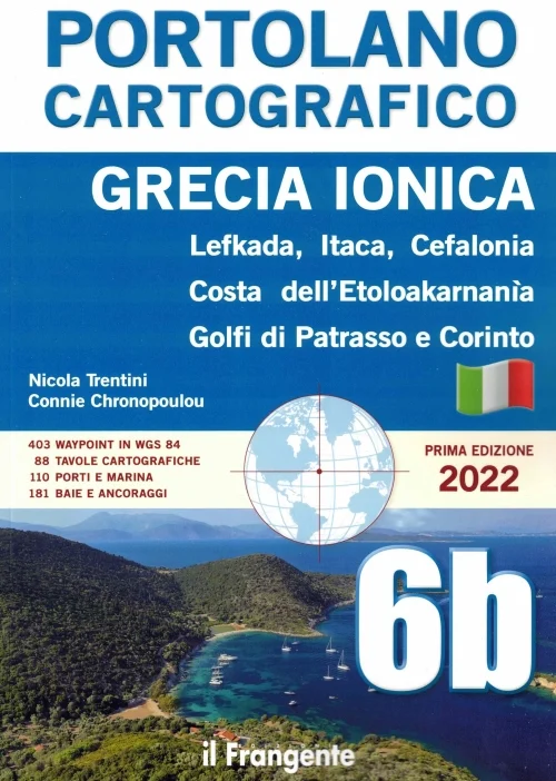 grecia ionica – lefkada, itaca, cefalonia, costa dell’etoloakarnanìa, golfi di patrasso e corinto - Libri e DVD