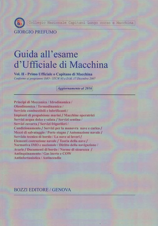 guida all’esame d’ufficiale di macchina volume II - Libri e DVD