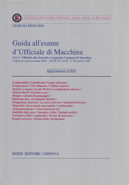 guida all’esame d’ufficiale di macchina volume I - Libri e DVD
