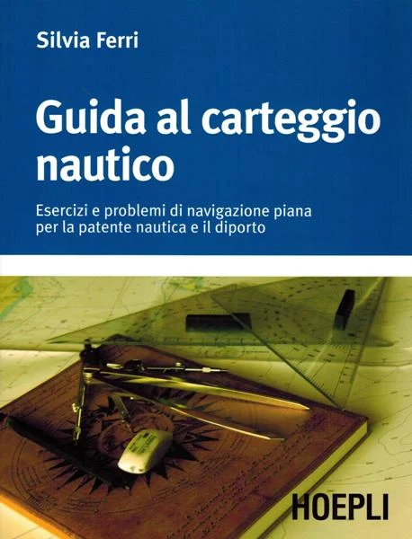 guida al carteggio nautico - Libri e DVD