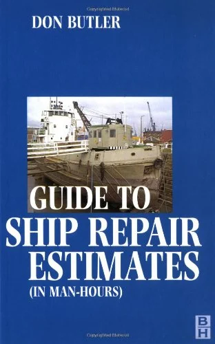 guide to ship repair estimates (in man-hours)