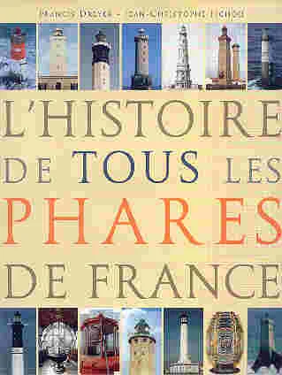 l’histoire de tous les phares de france - Libri e DVD