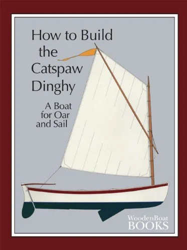 how to build the catspaw dinghy - Libri e DVD