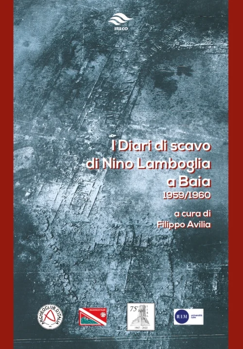 i diari di scavo di nino lamboglia a baia 1959/1960 - Libri e DVD
