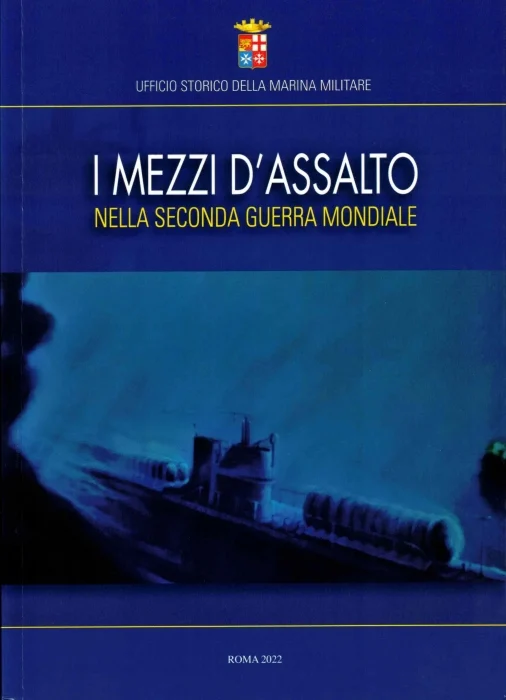 i mezzi d’assalto nella seconda guerra mondiale - Libri e DVD