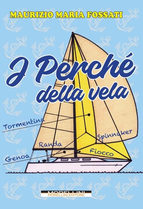 i perché della vela - Libri e DVD