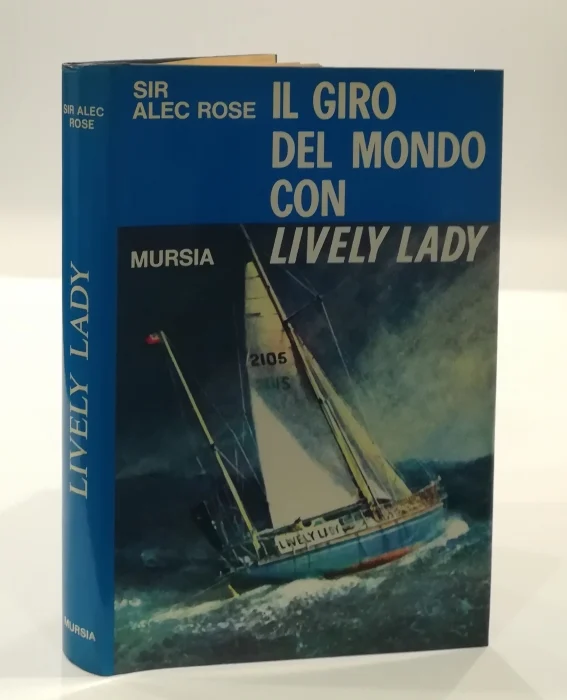 il giro del mondo con “lively lady” - Libri e DVD