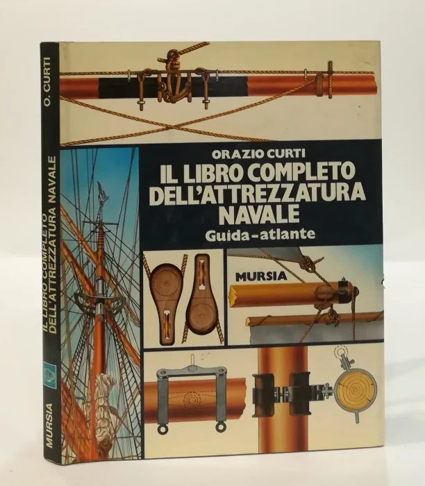 il libro completo dell’attrezzatura navale - Libri e DVD