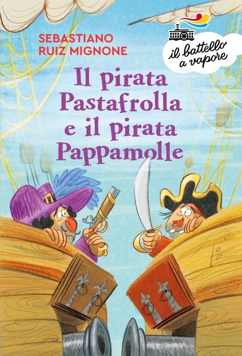il pirata pastafrolla e il pirata pappamolle - Libri e DVD
