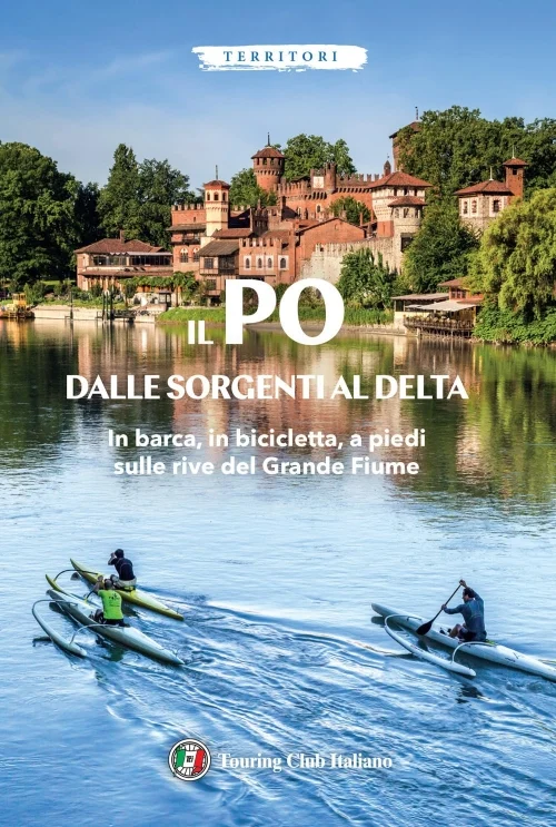 il po dalle sorgenti al delta - Libri e DVD