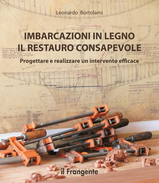 imbarcazioni in legno – il restauro consapevole - Libri e DVD