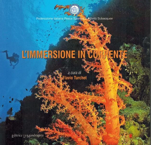l’immersione in corrente (fipsas) - Libri e DVD