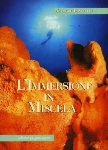 l’immersione in miscela - Libri e DVD