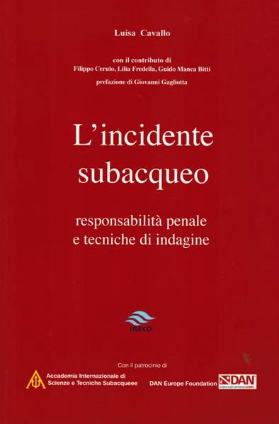 l’incidente subacqueo - Libri e DVD
