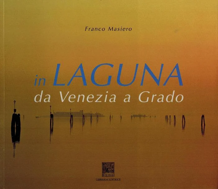 in laguna da venezia a grado - Libri e DVD