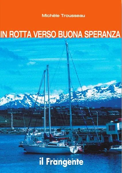 in rotta verso buona speranza - Libri e DVD