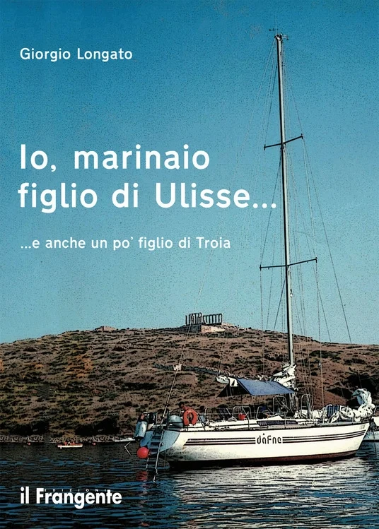 io, marinaio figlio di ulisse… - Libri e DVD