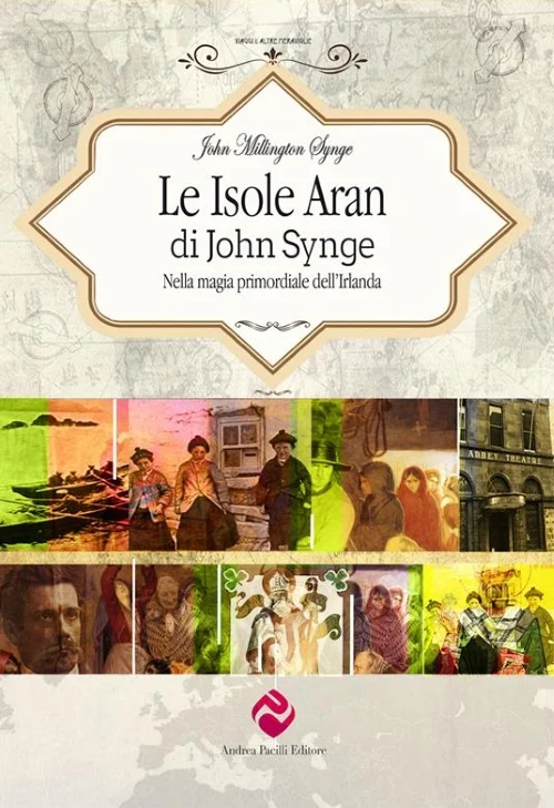 Le Isole Aran di John Synge - Libri e DVD