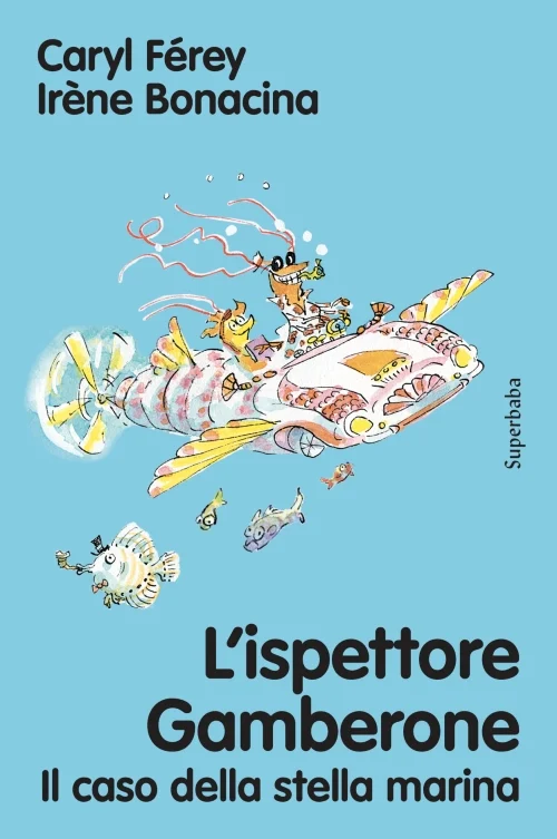 L’ispettore Gamberone - Libri e DVD