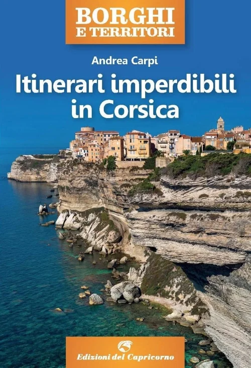 itinerari imperdibili in corsica - Libri e DVD