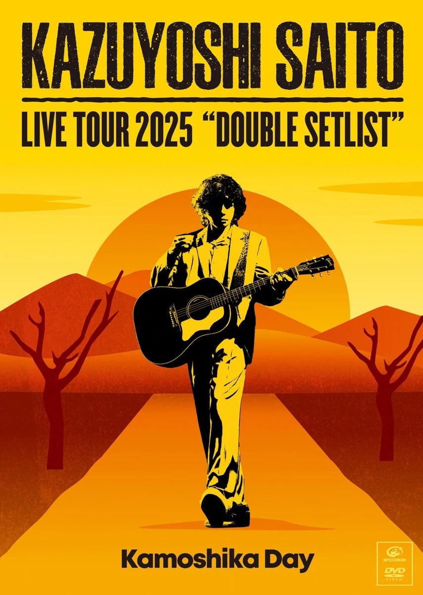 KAZUYOSHI SAITO DVD Live Tour 2025 Double Setlist Kamoshika Day edición regular - WAFUU JAPAN