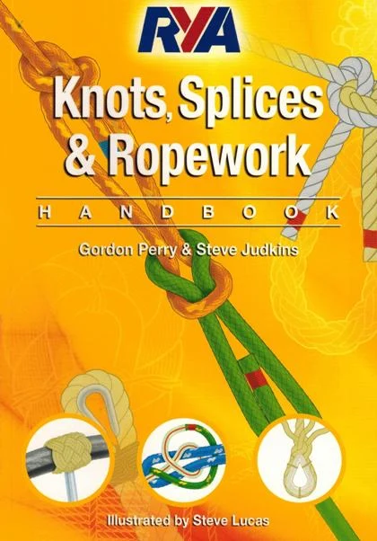 knots, splices & ropework handbook (RYA) - Libri e DVD
